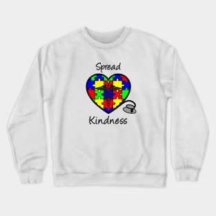 Autism Awareness Spread Kindness Nurse Heart Crewneck Sweatshirt